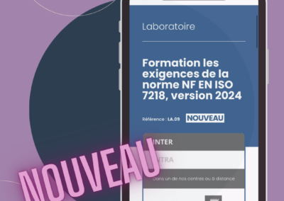 Nouvelle publication de la norme NF EN ISO 7218 : Soyez prêts avec notre programme de formation dédié !